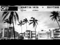 Martin Ikin - Rhythm - OFF050 