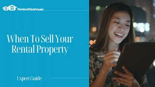 When to Sell Your Rental