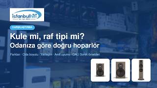 Kule mi, Raf Tipi mi? Odanıza Göre Doğru Hoparlör Seçimi (DALI Sonik Örnekleri)