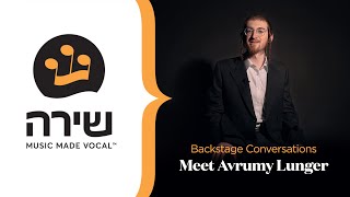 Meet Avrumy Lunger!