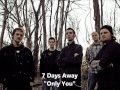 7 Days Away - Only You (2012) 