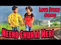 Neend Churai Meri Kids Love Story Song Sili Jehan Romentic Moments Love Music Company
