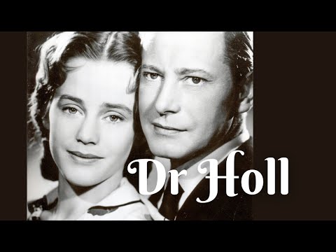 Dr Holl (1951) mit Dieter Borsche und Maria Schell | Reupload HD