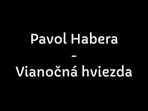 Pavol Habera - Vianočná hviezda (Text)