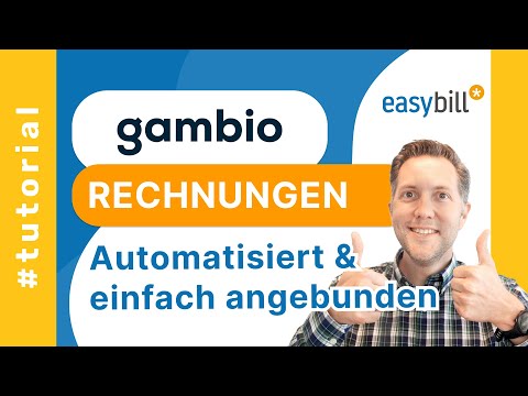 Gambio-Rechnungen automatisch erstellen | einfach mit easybill