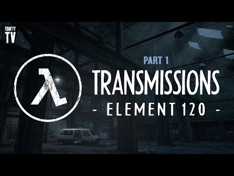 Let's Play - Transmission Element 120 - Part 1/3