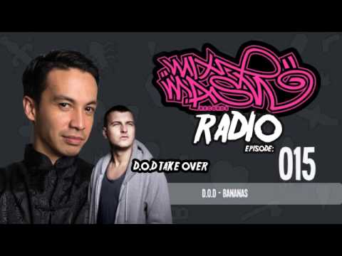 Laidback Luke presents: Mixmash Radio 015 (D.O.D Take Over)