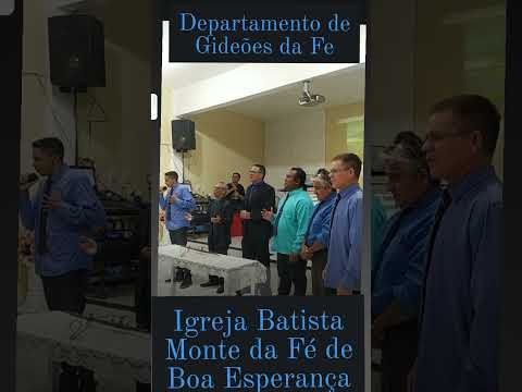 Departamento De Varões Gideões da Fé de Boa Esperança Tamboril Ceará uma benção de Deus.