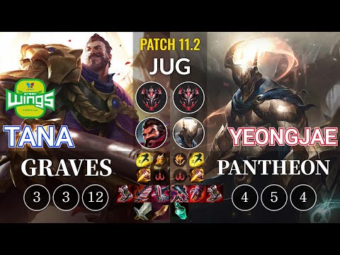 JAG TaNa Graves vs YeongJae Pantheon Jungle - KR Patch 11.2