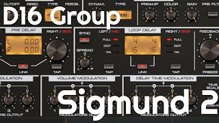 Video thumbnail for Sigmund 2 Delay by D16 Group Audio Software (No Talking) by Elektronick Musick