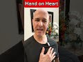 Placing Your Hand Over Your Heart!  Dr. Mandell