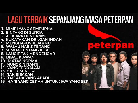 PETERPAN FULL ALBUM 2024 TANPA IKLAN | LAGU TERBAIK SEPANJANG MASA