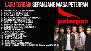 Download lagu PETERPAN FULL ALBUM 2024 TANPA IKLAN | LAGU TERBAIK SEPANJANG MASA mp3