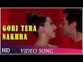 Gori Tera Nakhra Aashiq 2001 Bobby Deol Karisma Kapoor Hindi Song HD