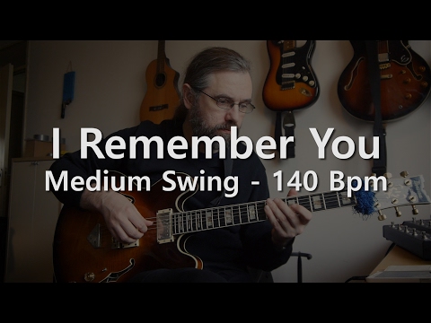 I Remember You - Backing Track - Play Along - Medium Swing - 140 Bpm
