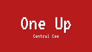 Central Cee - One Up (Lyrics)