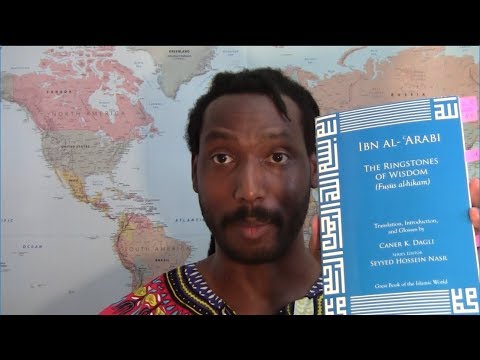 Ringstones of Wisdom (Fusus al-hikam) by Ibn al-’Arabī | Book Discourse