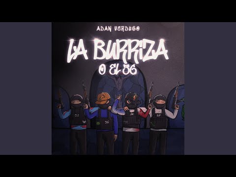 LA BURRIZA O EL 56