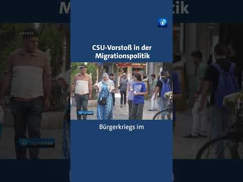 CSU-Landesgruppe im Bundestag für Verschärfung der Asyl- und Migrationspolitik. #CSU #tagesschau