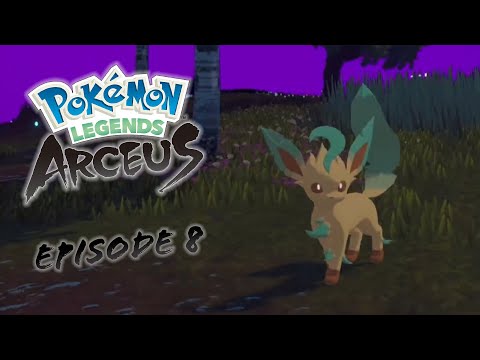 Pokemon Legends Arceus (Episode 8)