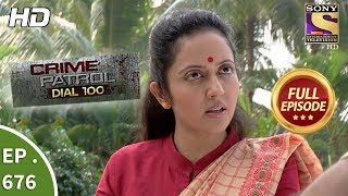 Crime Patrol Dial 100 - Ep 676 - Full Episode - 25th December, 2017