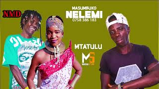 Download lagu MASUMBUKO NELEMI_MTATULU _0758386183_PRD MBASHA STUDIO mp3