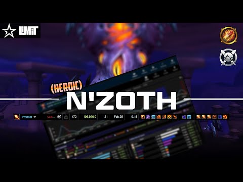 Ny'alotha Heroic N'Zoth the Corruptor 106,926 DPS upload for WCL