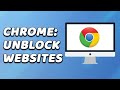 How To Unblock Websites On Google Chrome EASY