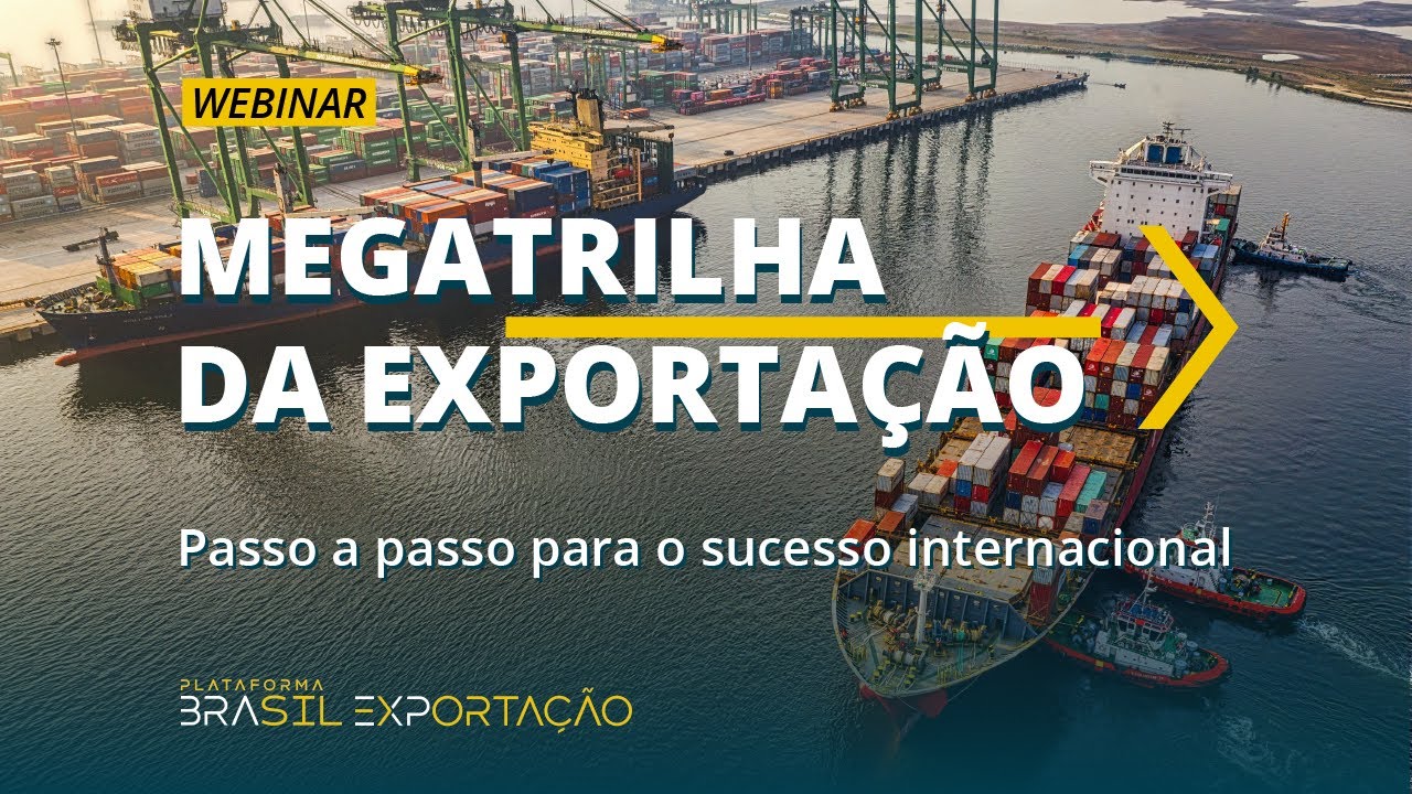 Webinar Brasil Exportação 2024 - Megatrilha Digital da Exportação
