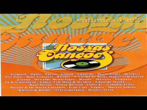 Nossas Canções - Vol. 1 E 2 (2000) 30 Sucesssos da Nossa MPB