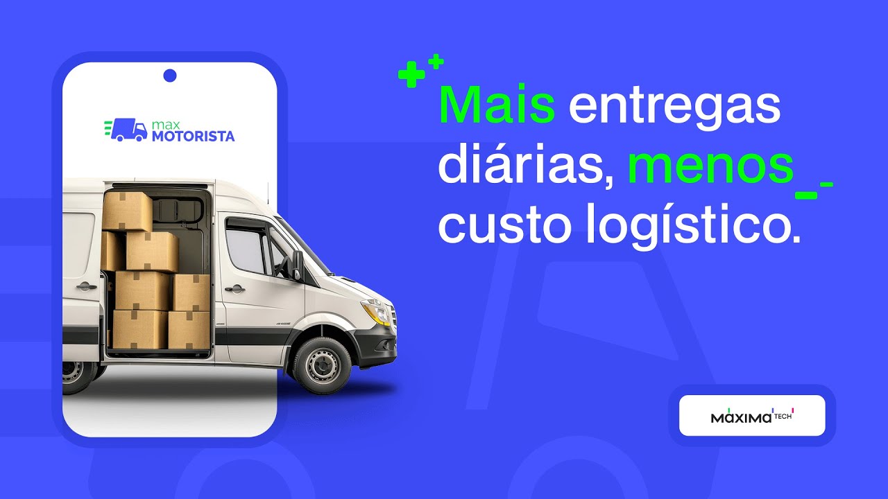 maxMotorista: SISTEMA de GESTÃO DE ENTREGAS | MáximaTech
