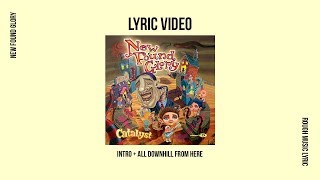 NEW FOUND GLORY - Intro + All Down Hill From Here (Lyric Video)
