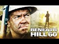 Beneath Hill 60 2010 Full Film World War I Ypres Salient On The Western Front Australian War