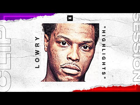 Kyle Lowry Is The HEART & SOUL Of The Toronto Raptors - 19-20 Highlights | CLIP SESSION