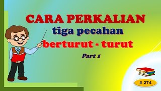 Download lagu Cara Perkalian tiga Pecahan part 1 mp3 Download lagu Cara Perkalian tiga Pecahan part 1 mp3