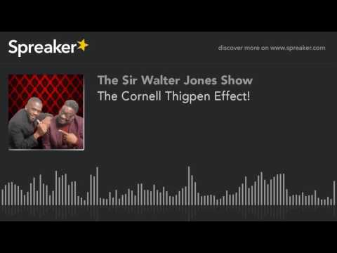 The Cornell Thigpen Effect!