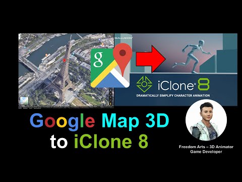 Google Map 3D to iClone 8 - Full Tutorial