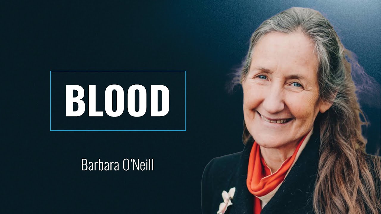 CM2024 Day 3-3 | Barbara O'Neill | Blood