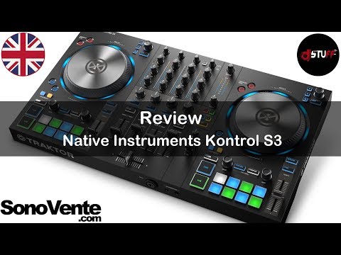 Native Instruments Kontrol S3 and Traktor Pro 3 🇬🇧