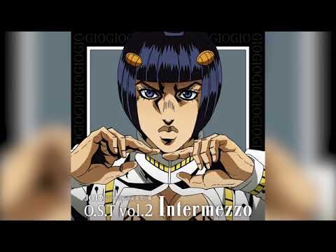 JOJO's Bizarre Adventure Golden Wind OST vol.2 Full - Intermezzo