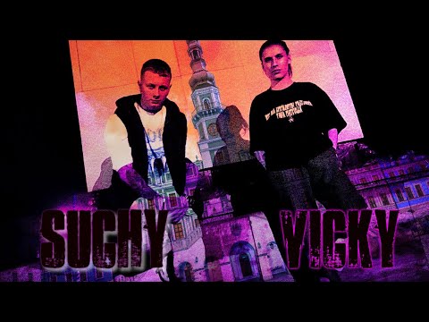 Vicky / Suchy - Chcemy Dawać Z Siebie Więcej (prod.Frost Matty)