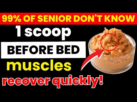 Seniors: Do This Every Night to Stop Muscle Loss Fast | Senior Health Tips