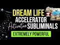 Dream Life Accelerator Subliminal Your Goals Dreams Will Become Automatic Subliminal