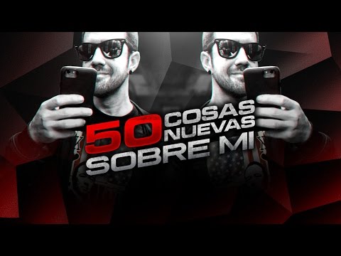 50 COSAS NUEVAS SOBRE MI