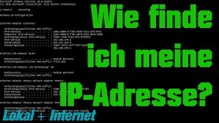 [TUT] Wie finde ich meine IP-Adresse? (Lokal + Internet) [4K | DE]