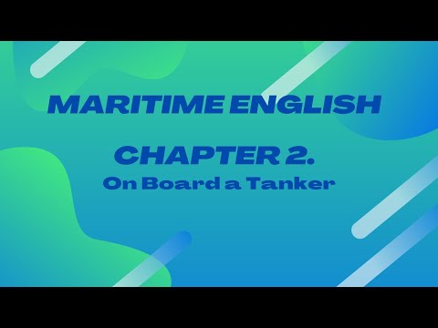 Inglês Marítimo |Inglês para Navegantes |Capítulo 2 |Conversas em Navios Mercantes