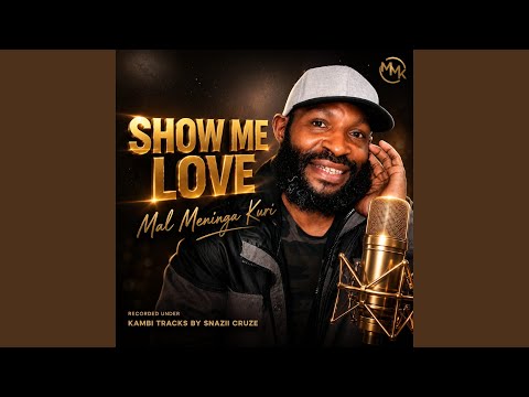 Show Me Love
