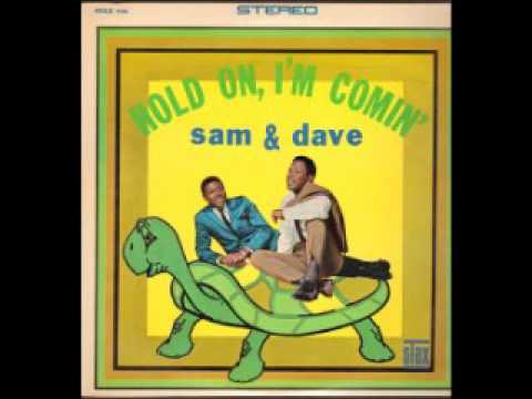 Sam & Dave - Hold On, I'm Comin (full album)