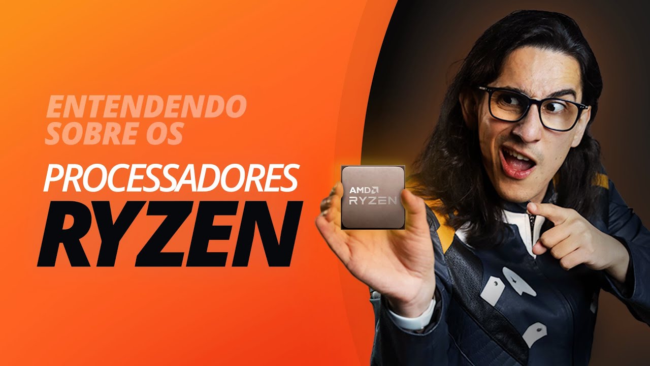 Qual a diferença entre AMD Ryzen 7, Ryzen 5 e  Ryzen 3 em notebooks? O que muda no Ryzen 9?
