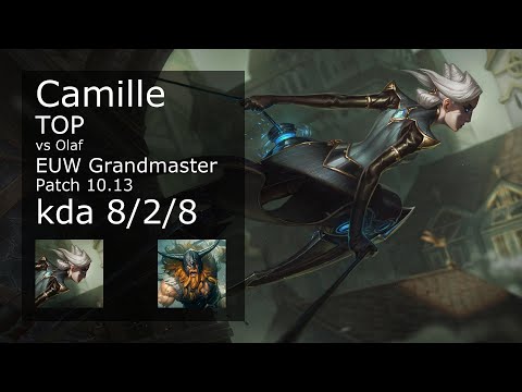 Camille vs Olaf Top - EUW Grandmaster 8/2/8 Patch 10.13 Gameplay